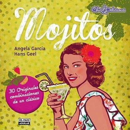MOJITOS | 9788403513280 | GARCÍA LÓPEZ, ANGELA & GEEL, HANS | Llibreria L'Altell - Llibreria Online de Banyoles | Comprar llibres en català i castellà online - Llibreria de Girona