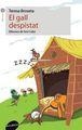 GALL DESPISTAT, EL | 9788415095965 | BROSETA, TERESA | Llibreria L'Altell - Llibreria Online de Banyoles | Comprar llibres en català i castellà online - Llibreria de Girona
