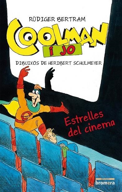 COOLEMAN I JO | 9788490261415 | BERTRAM, RÜDIGER | Llibreria L'Altell - Llibreria Online de Banyoles | Comprar llibres en català i castellà online - Llibreria de Girona