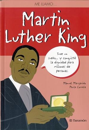 EM DIC MARTIN LUTHER KING | 9788434240568 | ARGARIDO, MANUEL / CORREIA, PAULA | Llibreria L'Altell - Llibreria Online de Banyoles | Comprar llibres en català i castellà online - Llibreria de Girona