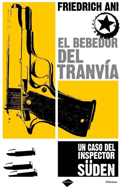 BEBEDOR DEL TRANVIA,EL UN CASO DEL INSPECTOR SUDEN | 9788496981041 | FRIEDRICH, ANI | Llibreria L'Altell - Llibreria Online de Banyoles | Comprar llibres en català i castellà online - Llibreria de Girona