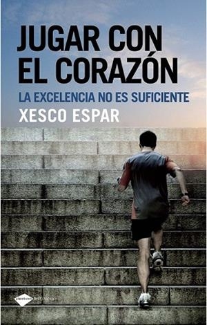 JUGAR CON EL CORAZON | 9788496981751 | ESPAR,XESCO | Llibreria Online de Banyoles | Comprar llibres en català i castellà online