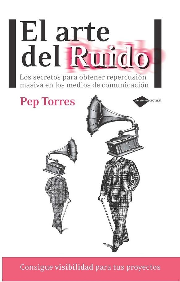 EL ARTE DEL RUIDO | 9788415115366 | TORRES, PEP | Llibreria L'Altell - Llibreria Online de Banyoles | Comprar llibres en català i castellà online - Llibreria de Girona