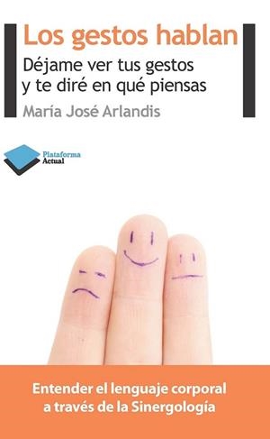 GESTOS HABLAN, LOS | 9788415577126 | ARLANDIS, MARÍA JOSÉ | Llibreria L'Altell - Llibreria Online de Banyoles | Comprar llibres en català i castellà online - Llibreria de Girona