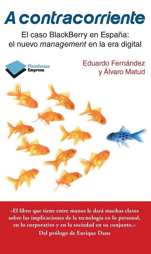 A CONTRACORRIENTE | 9788415577577 | FERNÁNDEZ, EDUARDO / MATUD, ÁLVARO | Llibreria L'Altell - Llibreria Online de Banyoles | Comprar llibres en català i castellà online - Llibreria de Girona