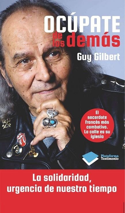 OCÚPATE DE LOS DEMÁS | 9788415750215 | GILBERT, GUY | Llibreria L'Altell - Llibreria Online de Banyoles | Comprar llibres en català i castellà online - Llibreria de Girona
