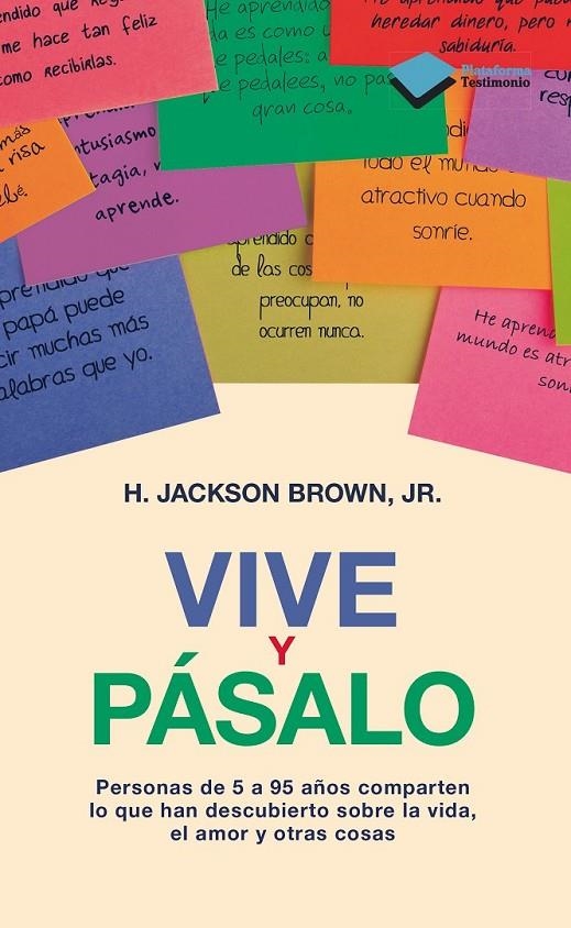 VIVE Y PASALO | 9788415750291 | JACKSON BROWN, JR | Llibreria L'Altell - Llibreria Online de Banyoles | Comprar llibres en català i castellà online - Llibreria de Girona