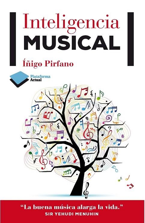 INTELIGENCIA MUSICAL | 9788415750383 | PIRFANO, ÍÑIGO | Llibreria L'Altell - Llibreria Online de Banyoles | Comprar llibres en català i castellà online - Llibreria de Girona