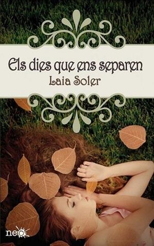 DIES QUE ENS SEPAREN, ELS | 9788415750246 | SOLER, LAIA | Llibreria Online de Banyoles | Comprar llibres en català i castellà online
