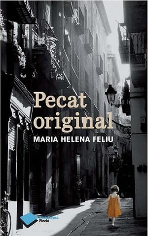 PECAT ORIGINAL | 9788415750567 | MARIA HELENA FELIU | Llibreria L'Altell - Llibreria Online de Banyoles | Comprar llibres en català i castellà online - Llibreria de Girona
