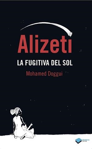 ALIZETI | 9788415750529 | DOGGUI, MOHAMED | Llibreria L'Altell - Llibreria Online de Banyoles | Comprar llibres en català i castellà online - Llibreria de Girona
