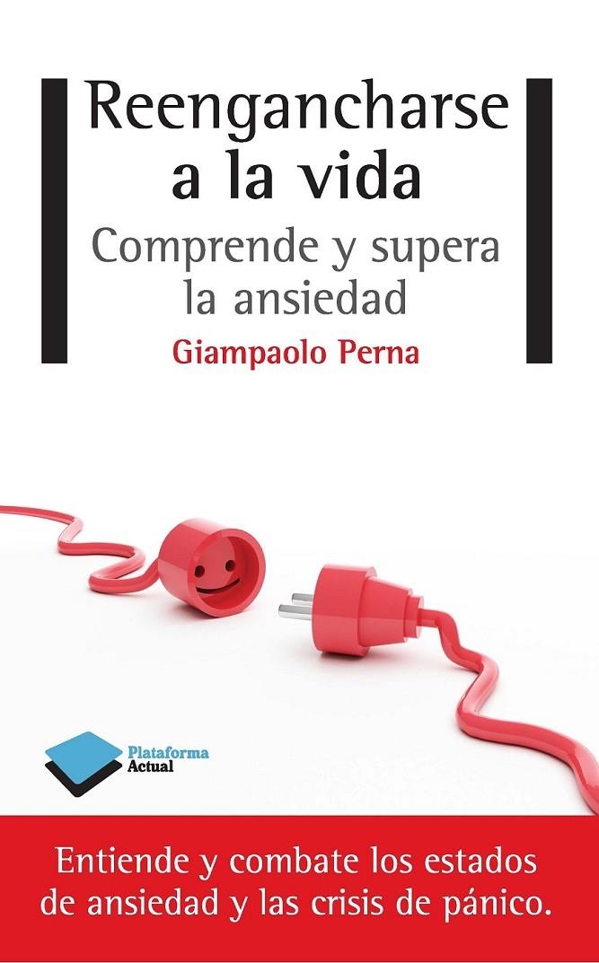 REENGANCHARSE A LA VIDA | 9788415750741 | PERNA, GIAMPAOLO | Llibreria L'Altell - Llibreria Online de Banyoles | Comprar llibres en català i castellà online - Llibreria de Girona