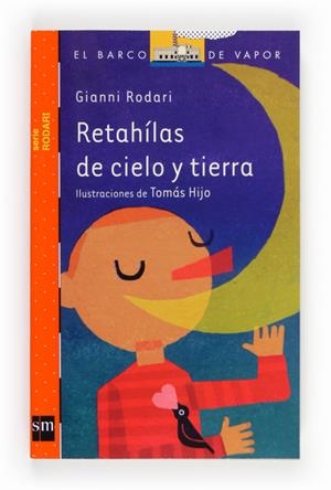 RETAHILAS DE CIELO Y TIERRA | 9788467562873 | RODARI, GIANNI | Llibreria L'Altell - Llibreria Online de Banyoles | Comprar llibres en català i castellà online - Llibreria de Girona