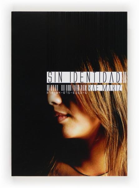 SIN IDENTIDAD | 9788467563535 | MARIZ, RAE | Llibreria Online de Banyoles | Comprar llibres en català i castellà online
