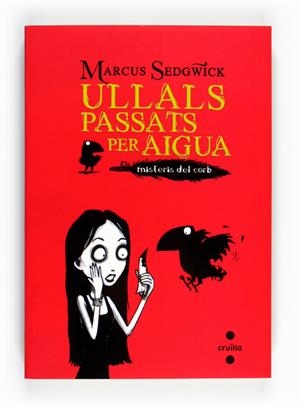 ULLALS PASSATS PER AIGUA | 9788466128230 | SEDGWICK, MARCUS | Llibreria Online de Banyoles | Comprar llibres en català i castellà online