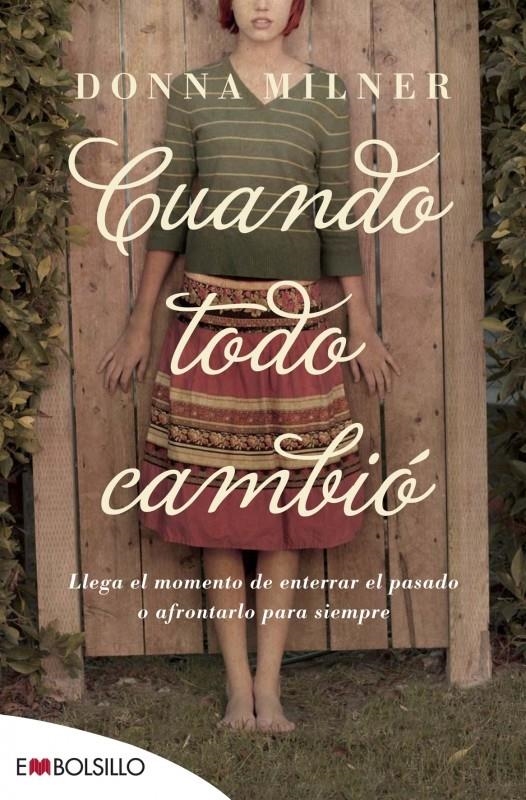 CUANDO TODO CAMBIO | 9788415140979 | MILNER, DONNA | Llibreria Online de Banyoles | Comprar llibres en català i castellà online