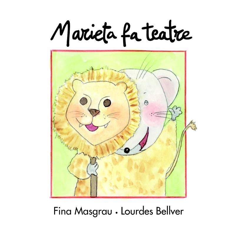 MARIETA FA TEATRE CURSIVA GRAPA | 9788481317923 | MASGRAU I PLANA, JOSEFINA | Llibreria Online de Banyoles | Comprar llibres en català i castellà online