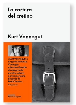 LA CARTERA DEL CRETINO | 9788415996033 | VONNEGUT, KURT | Llibreria Online de Banyoles | Comprar llibres en català i castellà online