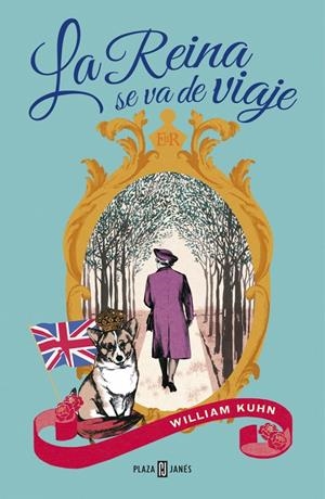 LA REINA SE VA DE VIAJE | 9788401354618 | KUHN,WILLIAM | Llibreria L'Altell - Llibreria Online de Banyoles | Comprar llibres en català i castellà online - Llibreria de Girona