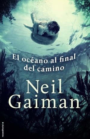 EL OCÉANO AL FINAL DEL CAMINO | 9788499186573 | GAIMAN, NEIL | Llibreria Online de Banyoles | Comprar llibres en català i castellà online