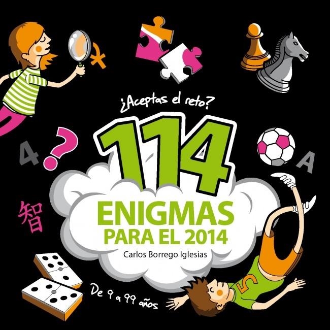 114 ENIGMAS PARA 2014 | 9788490430613 | BORREGO IGLESIAS,CARLOS | Llibreria Online de Banyoles | Comprar llibres en català i castellà online