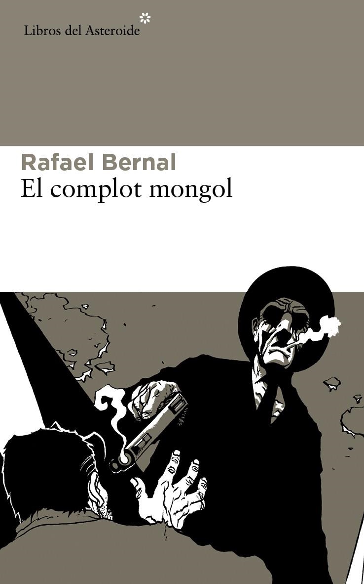 COMPLOT MONGOL, EL | 9788415625605 | BERNAL, RAFAEL | Llibreria L'Altell - Llibreria Online de Banyoles | Comprar llibres en català i castellà online - Llibreria de Girona