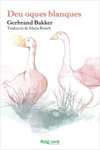 DEU OQUES BLANQUES | 9788415539643 | BAKKER, GERBRAND  | Llibreria Online de Banyoles | Comprar llibres en català i castellà online