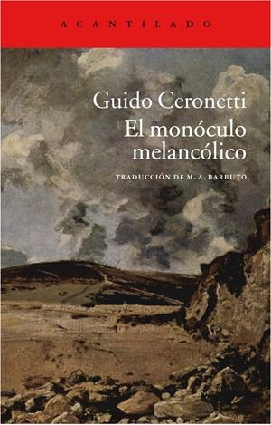 MONÓCULO MELANCÓLICO, EL | 9788415689850 | CERONETTI, GUIDO | Llibreria L'Altell - Llibreria Online de Banyoles | Comprar llibres en català i castellà online - Llibreria de Girona