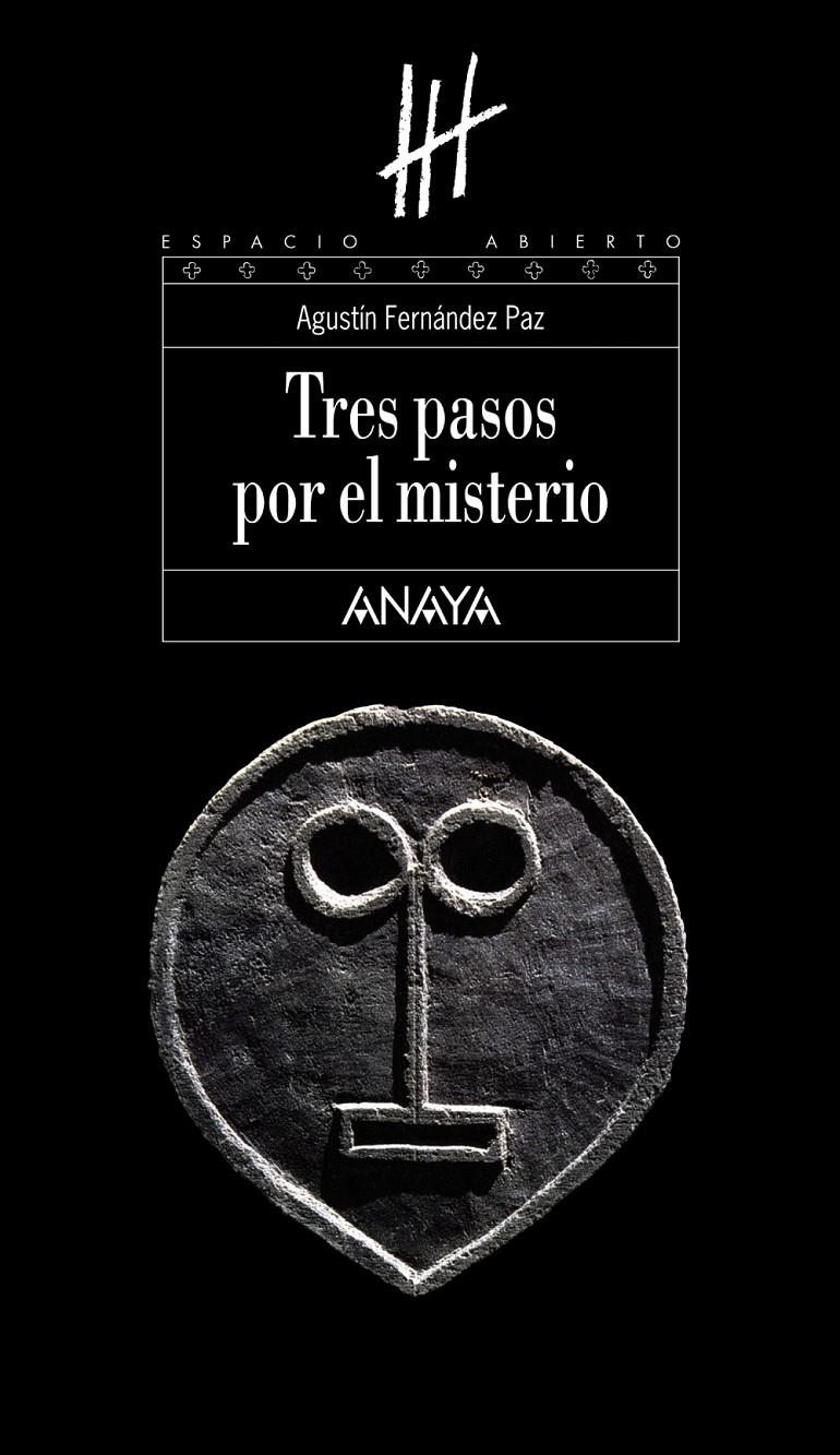 TRES PASOS POR EL MISTERIO | 9788466784382 | FERNÁNDEZ PAZ, AGUSTÍN | Llibreria L'Altell - Llibreria Online de Banyoles | Comprar llibres en català i castellà online - Llibreria de Girona