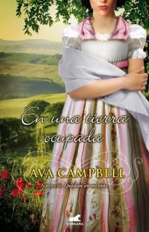EN UNA TIERRA OCUPADA | 9788415420637 | CAMPBELL, AVA | Llibreria L'Altell - Llibreria Online de Banyoles | Comprar llibres en català i castellà online - Llibreria de Girona