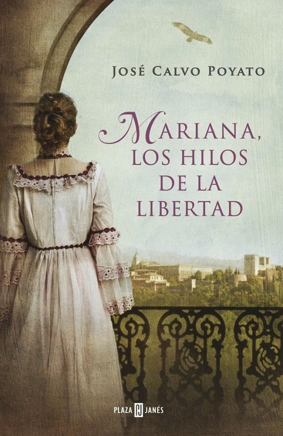 MARIANA, LOS HILOS DE LA LIBERTAD | 9788401342028 | CALVO POYATO,JOSE | Llibreria Online de Banyoles | Comprar llibres en català i castellà online