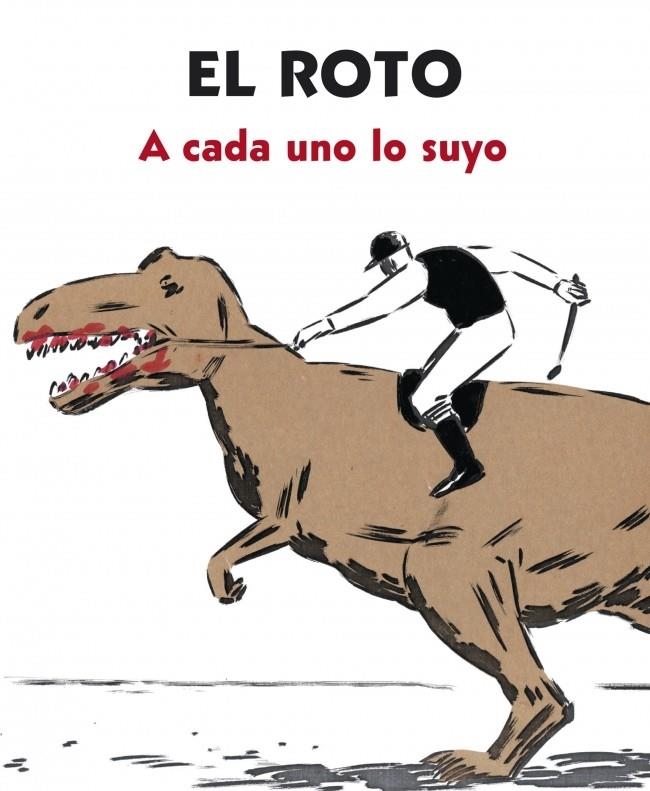 A CADA UNO LO SUYO | 9788439727903 | EL ROTO | Llibreria L'Altell - Llibreria Online de Banyoles | Comprar llibres en català i castellà online - Llibreria de Girona