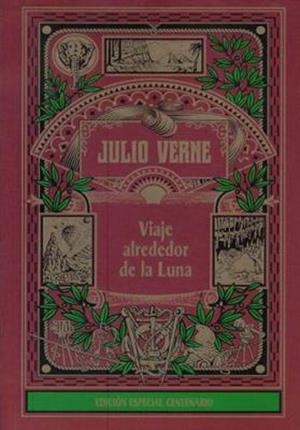 VIAJE ALREDEDOR DE LA LUNA | 9788427203761 | VERNE , JULIO | Llibreria Online de Banyoles | Comprar llibres en català i castellà online