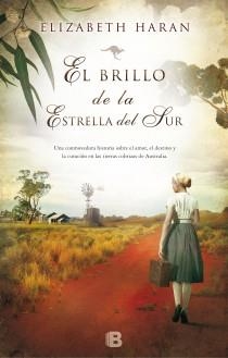 BRILLO DE LA ESTRELLA DEL SUR EL | 9788466653862 | HARAN, ELIZABETH | Llibreria L'Altell - Llibreria Online de Banyoles | Comprar llibres en català i castellà online - Llibreria de Girona