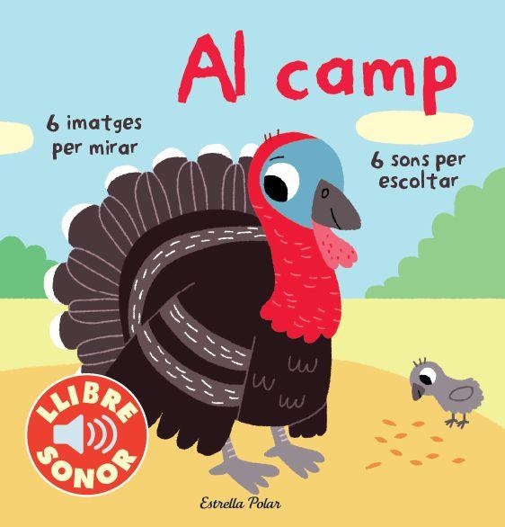 EL MEU PRIMER LLIBRE DE SONS. AL CAMP | 9788415853251 | MARION BILLET | Llibreria Online de Banyoles | Comprar llibres en català i castellà online