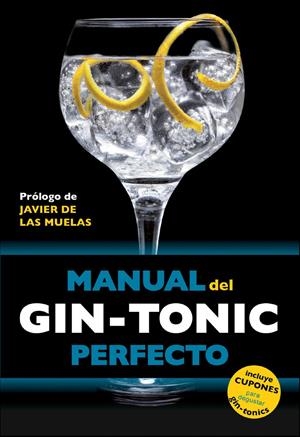 MANUAL DEL GIN-TONIC PERFECTO | 9788408119838 | JORDI MILLAN CAMPOY/BORJA EXPÓSITO OCAÑA/MIQUEL MARTÍN I GAMISANS | Llibreria Online de Banyoles | Comprar llibres en català i castellà online