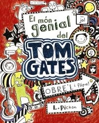 MÓN GENIAL DEL TOM GATES, EL | 9788499061306 | PICHON, L | Llibreria L'Altell - Llibreria Online de Banyoles | Comprar llibres en català i castellà online - Llibreria de Girona
