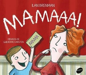 MAMAAA! | 9788415095958 | BRENMAN, ILAN | Llibreria Online de Banyoles | Comprar llibres en català i castellà online