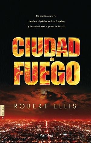 CIUDAD DE FUEGO | 9788415433323 | ELLIS, ROBERT | Llibreria L'Altell - Llibreria Online de Banyoles | Comprar llibres en català i castellà online - Llibreria de Girona
