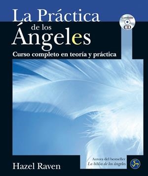 PRÁCTICA DE LOS ÁNGELES, LA | 9788495973917 | RAVEN, HAZEL | Llibreria L'Altell - Llibreria Online de Banyoles | Comprar llibres en català i castellà online - Llibreria de Girona
