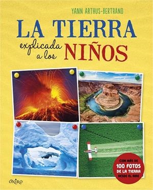 TIERRA EXPLICADA A LOS NIÑOS, LA | 9788497546836 | ARTHUS-BERTRAND, YANN  | Llibreria L'Altell - Llibreria Online de Banyoles | Comprar llibres en català i castellà online - Llibreria de Girona