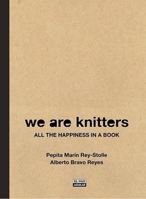 WE ARE KNITTERS | 9788403513266 | MARÍN REY-STOLLE, MARÍA JOSÉ | Llibreria L'Altell - Llibreria Online de Banyoles | Comprar llibres en català i castellà online - Llibreria de Girona