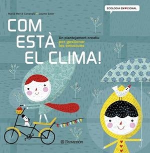 COM ESTÀ EL CLIMA! | 9788434240377 | CONANGLE, MARIA MERCÈ/SOLER,JAUME | Llibreria L'Altell - Llibreria Online de Banyoles | Comprar llibres en català i castellà online - Llibreria de Girona