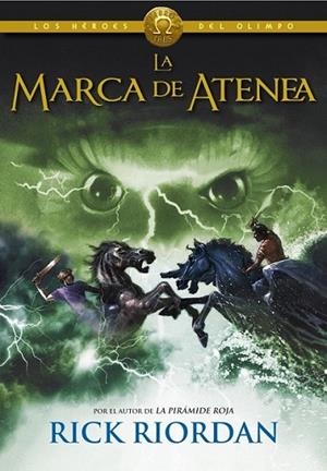 LA MARCA DE ATENEA (LOS HÉROES DEL OLIMPO 3) | 9788490430101 | RIORDAN,RICK | Llibreria L'Altell - Llibreria Online de Banyoles | Comprar llibres en català i castellà online - Llibreria de Girona