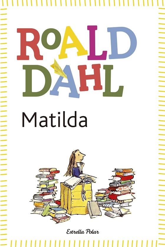 MATILDA | 9788490572955 | ROALD DAHL | Llibreria L'Altell - Llibreria Online de Banyoles | Comprar llibres en català i castellà online - Llibreria de Girona