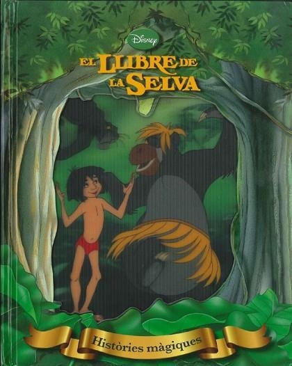 HISTÒRIES MÀGIQUES. EL LLIBRE DE LA SELVA | 9788415853398 | DIVERSOS AUTORS | Llibreria L'Altell - Llibreria Online de Banyoles | Comprar llibres en català i castellà online - Llibreria de Girona