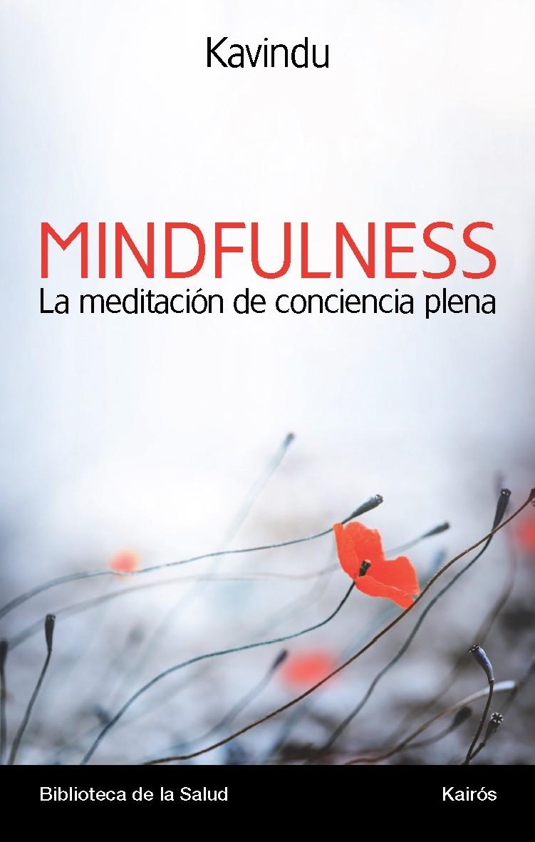 MINDFULNESS LA MEDITACIÓN DE CONCIENCIA PLENA | 9788499883076 | VELASCO SOTOMAYOR, ALEJANDRO | Llibreria L'Altell - Llibreria Online de Banyoles | Comprar llibres en català i castellà online - Llibreria de Girona