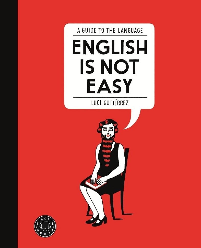 ENGLISH IS NOT EASY | 9788494140945 | GUTIÉRREZ, LUCI | Llibreria Online de Banyoles | Comprar llibres en català i castellà online