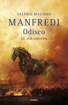 ODISEO. EL JURAMENTO | 9788425350672 | MANFREDI, VALERIO MASSIMO | Llibreria L'Altell - Llibreria Online de Banyoles | Comprar llibres en català i castellà online - Llibreria de Girona