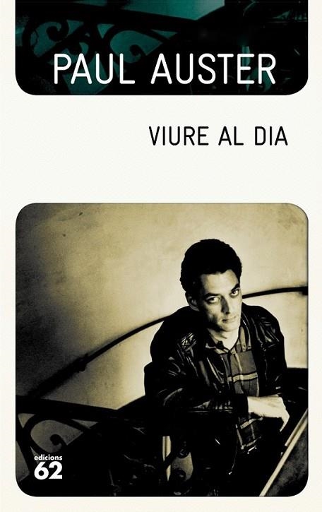 VIURE AL DIA | 9788499307602 | AUSTER PAUL | Llibreria L'Altell - Llibreria Online de Banyoles | Comprar llibres en català i castellà online - Llibreria de Girona